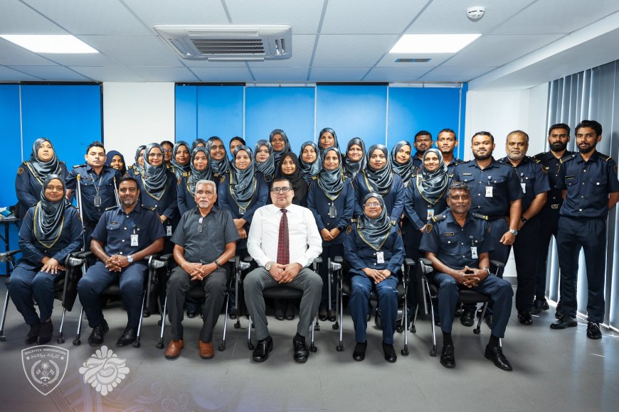 ރީތިބަހުން މުޢާމަލާތް ކުރުމަށް އިމިގްރޭޝަންގެ އޮފިސަރުންނަށް ދަސްކޮށްދީފި